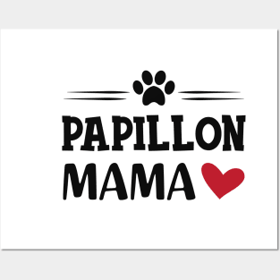 Papillon Mama Posters and Art